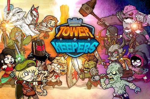 download Tower keepers apk